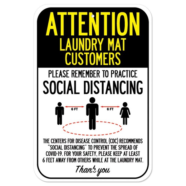 Public Safety Sign-Laundry Mat Customers Practice Social Distancing, 12" H, A-1218-25362
